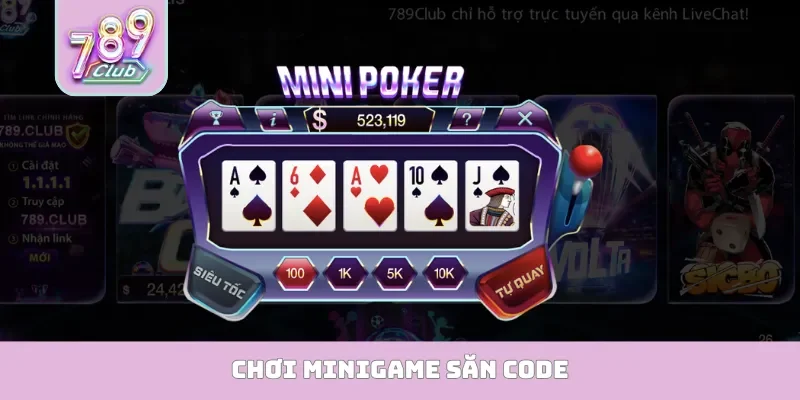 Chơi minigame săn code